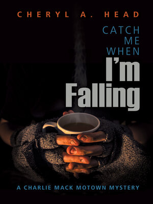 cover image of Catch Me When I'm Falling